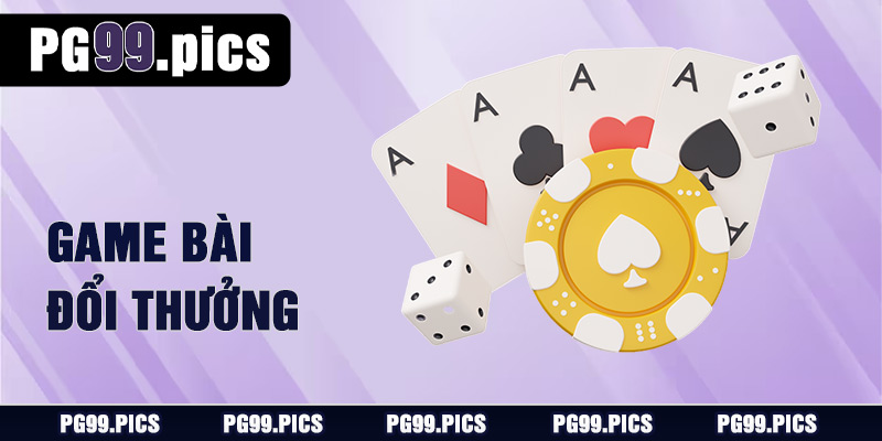 PG99 - PG99.COM | Nhà Cái Mới Uy Tín #2025 13 Game Bài Đổi Thưởng