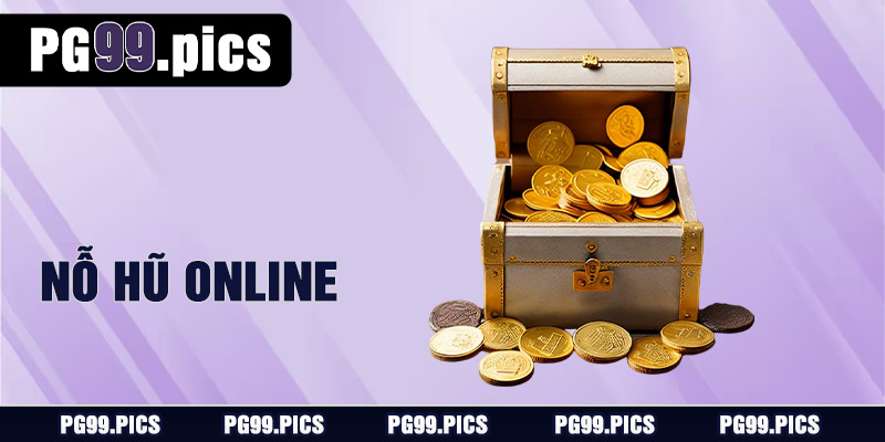 PG99 - PG99.COM | Nhà Cái Mới Uy Tín #2025 11 Nỗ Hũ Online
